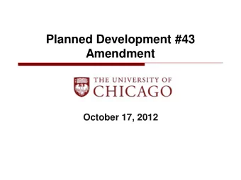 Planned Development #43  Amendment  October 17, 2012  Agenda  Introduction  Review of Planned