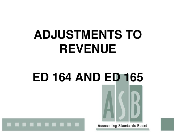 adjustments to revenue ed 164 and ed 165 disclaimer the