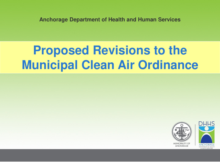 proposed revisions to the municipal clean air ordinance