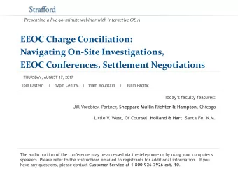 EEOC Charge Conciliation:  Navigating On-Site Investigations, EEOC Conferences, Settlement