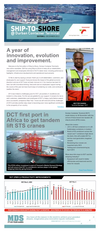 SHIP-TO-SHORE  @ Durban Container Terminal EDITION 1 - DECEMBER 2012  A year of  innovation,
