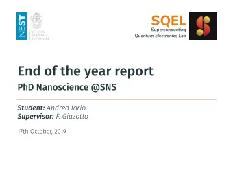 SQEL  Superconducting  Quantum Electronics Lab  End of the year report  PhD Nanoscience @SNS
