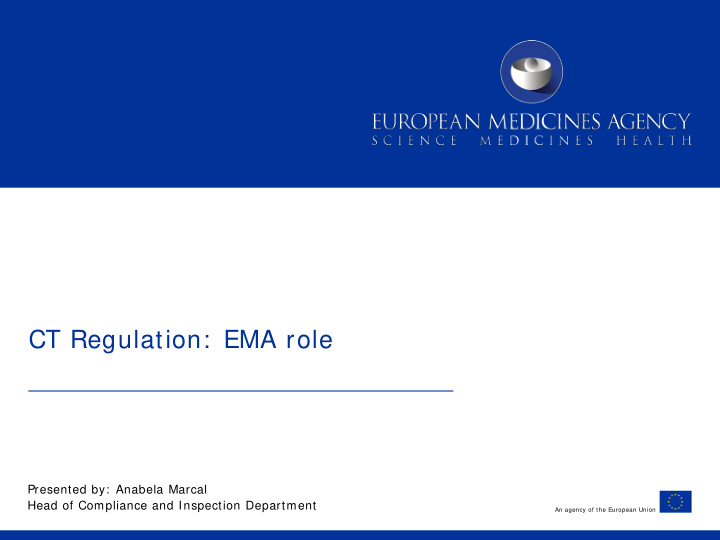 ct regulation ema role