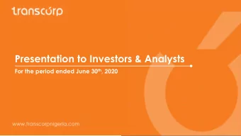 Presentation to Investors &amp; Analysts For the period ended June 30 th , 2020  1  Disclaimer From