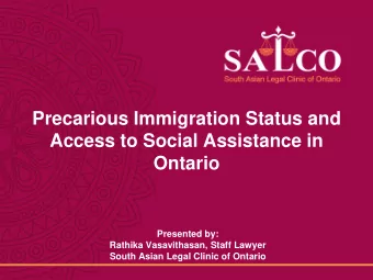 Click to edit Master title style  Precarious Immigration Status and  Access to Social Assistance in