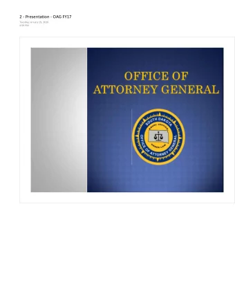 2 - Presentation - OAG FY17  Tuesday, January 19, 2016  4:59 PM