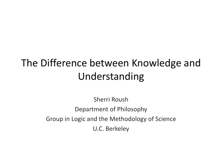 the difference between knowledge and understanding