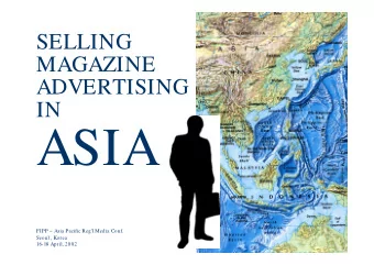ASIA  FIPP  Asia Pacific Regl Media Conf.  Seoul , Korea  16-18 April, 2002  ASIA   More