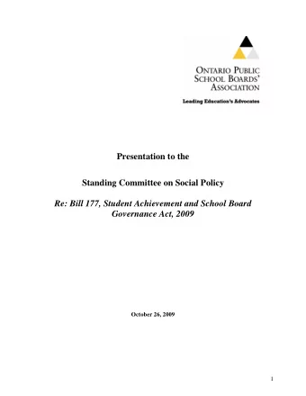 Presentation to the  Standing Committee on Social Policy  Re: Bill 177, Student Achievement and