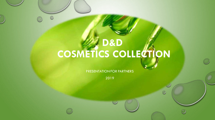 d d cosmetics collection