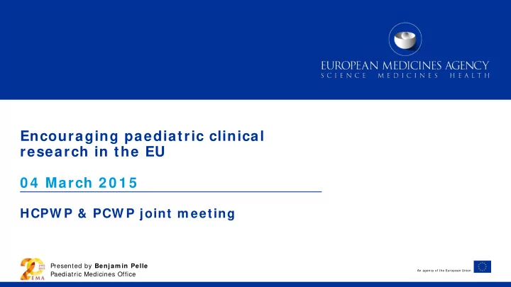 hcpw p pcw p joint m eeting presented by benjam in pelle