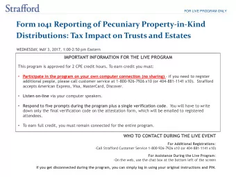 Form 1041 Reporting of Pecuniary Property-in-Kind Distributions: Tax Impact on Trusts and Estates