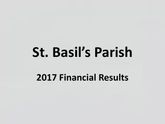 St. Basils Parish  2017 Financial Results St. Basils Parish  Income Statement  Year Ended