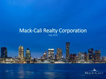 Mack-Cali Realty Corp  rporation  May 2019  1  This presentation should be read in connection with