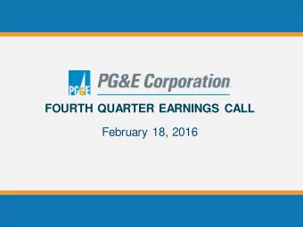 FOURTH QUARTER EARNINGS CALL  February 18, 2016  Safe Harbor Statements  This slide presentation