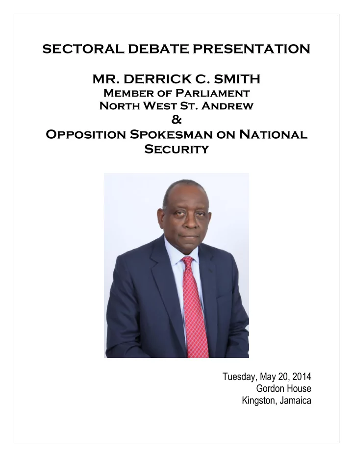 tuesday may 20 2014 gordon house kingston jamaica