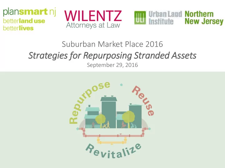 strategie ies for r repurposing stra randed assets