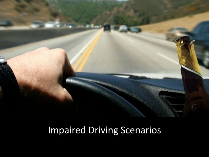 impaired driving scenarios