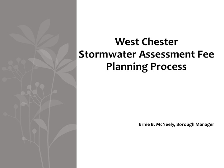 west chester stormwater assessment fee planning process