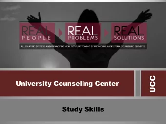 UCC  University Counseling Center  Study Skills  Motivation    It may not always come  easy, but