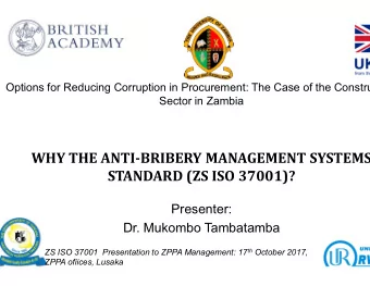 WHY THE ANTI-BRIBERY MANAGEMENT SYSTEMS  BRIBERY MANAGEMENT SYSTEMS  STANDARD (ZS ISO 37001)?