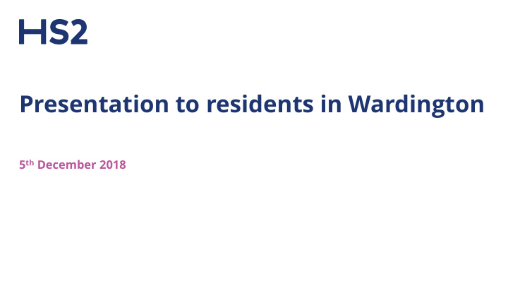 presentation to residents in wardington