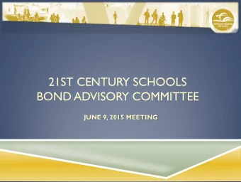 BOND ADVISORY COMMITTEE JUNE 9, 2015 MEETING  GOB UPDATE  YEARS 1, 2, 3 AND ACCELERATED PROJECTS  2