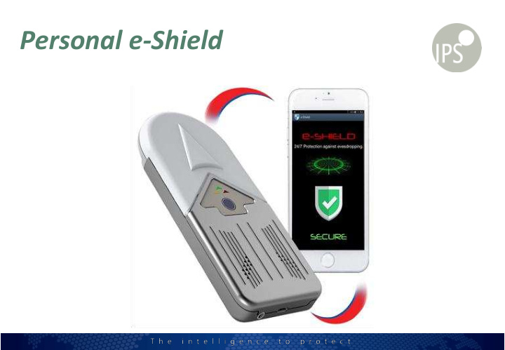 personal e shield the threat