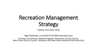 Strategy  Update: December 2018  Nigel Matthews, on behalf of the RMS Steering Group  (Forestry