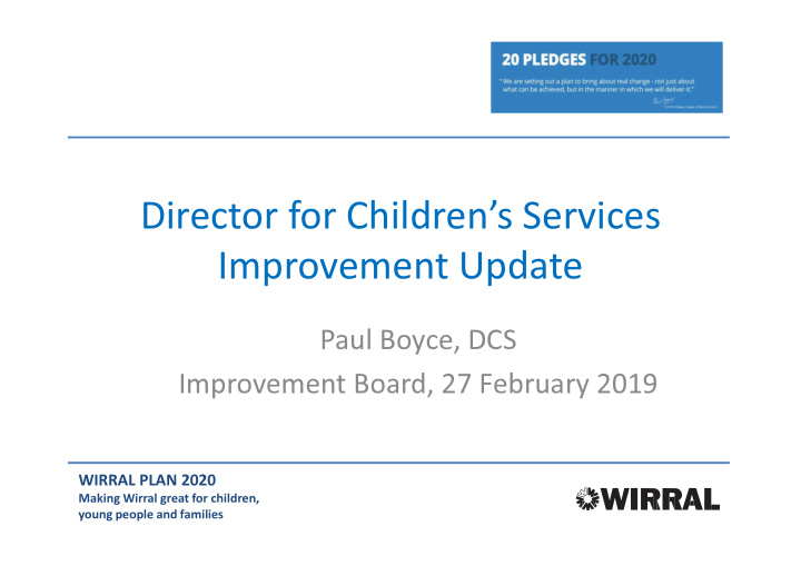 director for children s services improvement update