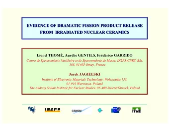 EVIDENCE OF DRAMATIC FISSION PRODUCT RELEASE  EVIDENCE OF DRAMATIC FISSION PRODUCT RELEASE  FROM