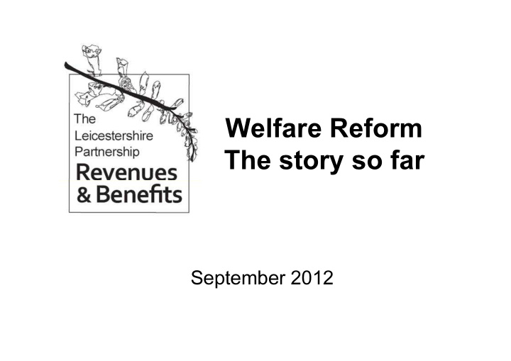 welfare reform the story so far