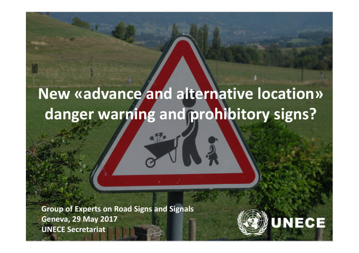 new advance and alternative location danger warning and