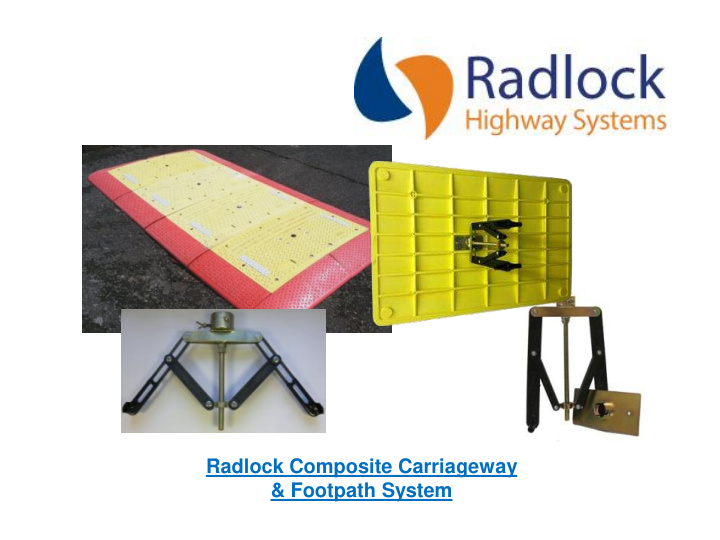 footpath system radlock highway systems introduction