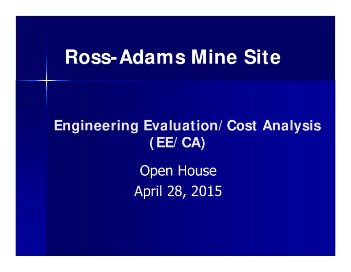 ross adams mine site