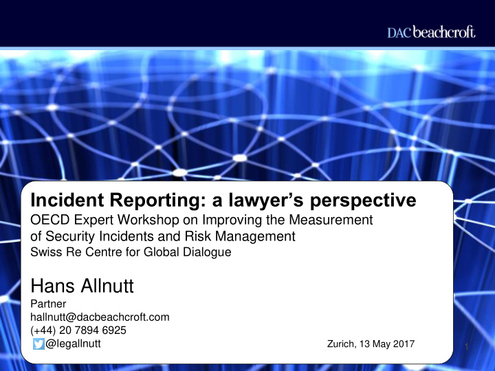 incident reporting a lawyer s perspective