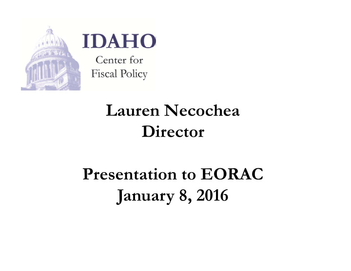 lauren necochea director presentation to eorac january 8