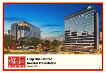 Hiap Hoe Limited  Investor Presentation  January 2014  1  1  Important Notice  This presentation