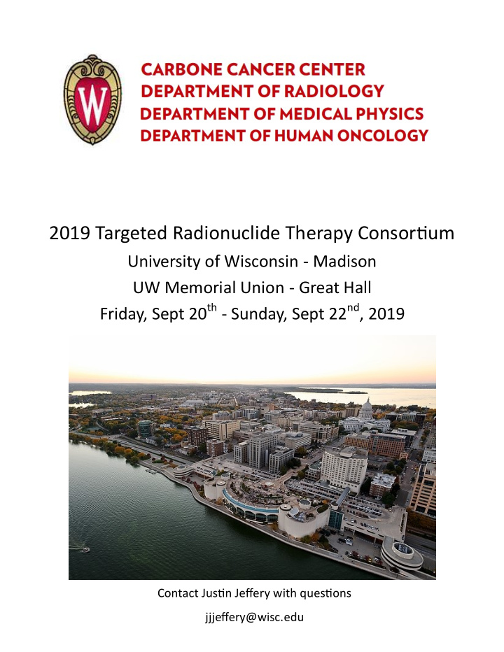 2019 targeted radionuclide therapy consortjum