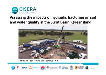 Assessing the impacts of hydraulic fracturing on soil  and water quality in the Surat Basin,