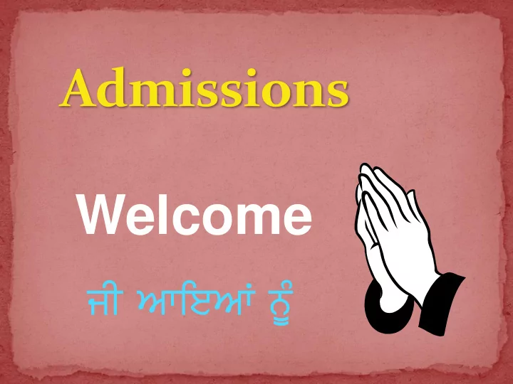 welcome