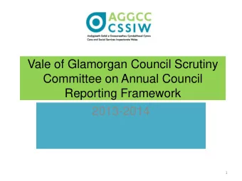 1  Annual Review and Evaluation of Performance 2013-14  This presentation summarises the key areas