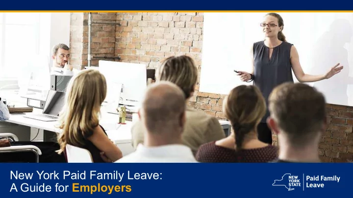 new york paid family leave a guide for employers agenda