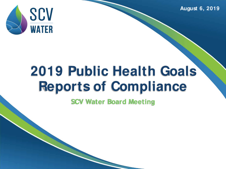 2019 public health goals reports of compliance