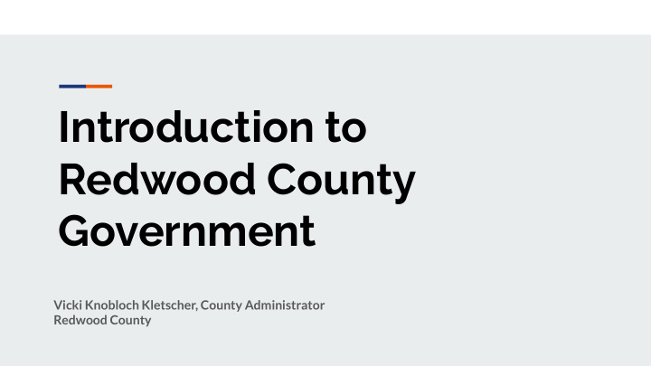 introduction to redwood county government