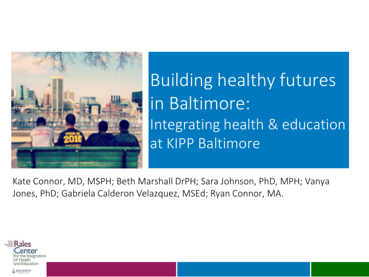 building healthy futures in baltimore