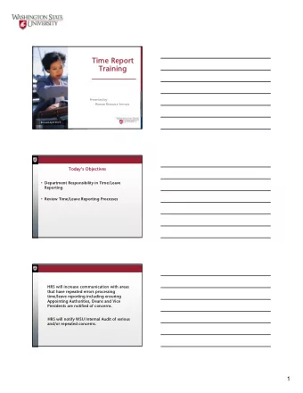 Time Report  Time Report  Training  Training  Presented by:  Human Resource Services  Revised April