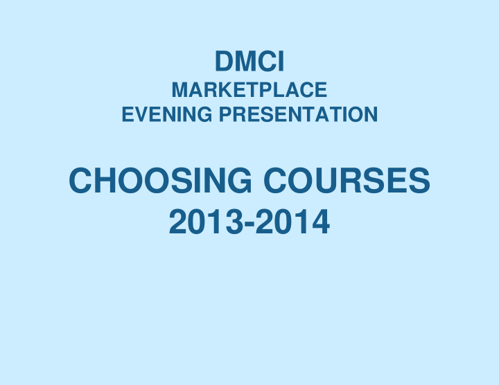 choosing courses 2013 2014