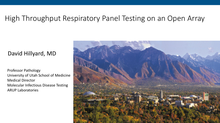 high throughput respiratory panel testing on an open array