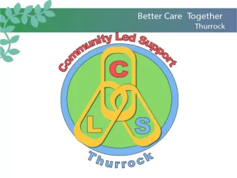 1 x Team Manager  2 x Senior  Practitioner  1 x Social Worker  2 x Support  Planner  Tilbury